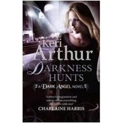 Darkness Hunts - Keri Arthur