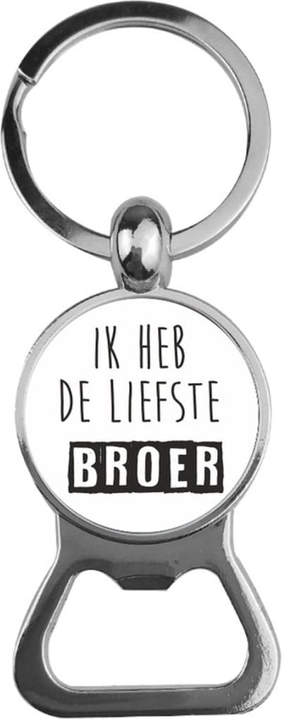 Bieropener Glas -  Ik Heb De Liefste Broer