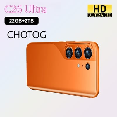 CHOTOG 2026 Hot 7.3 HD Mobiele Telefoon C26 Ultra Android 15 Mobiele Telefoons 5G Smartphone 22GB + 2TB 7800mAh Dual SIM 16 + 48MP Camera