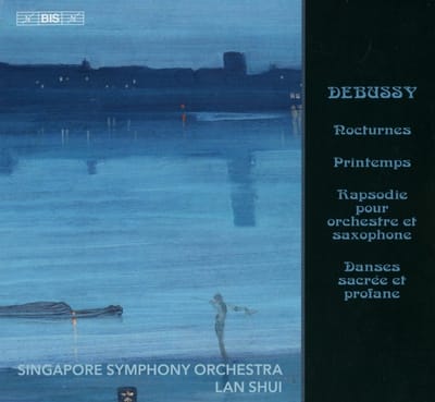Singapore Symphony Orchestra, Lan Shui - Debussy: Printemps - Rapsodie Pour Orchestre Et Saxophone (SACD)