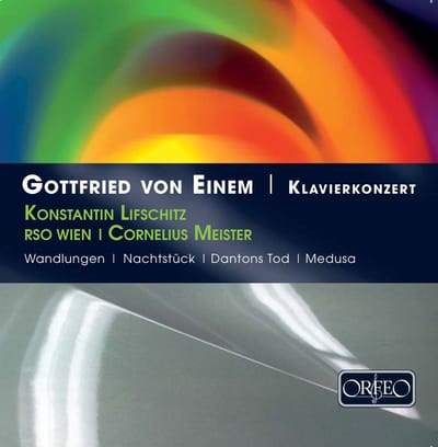 Konstantin Lifschitz, Cornelius Meister & RSO Wien - Gottfried von Einem Konzert Für Klavier Und Orchester, Op. 20 (CD)
