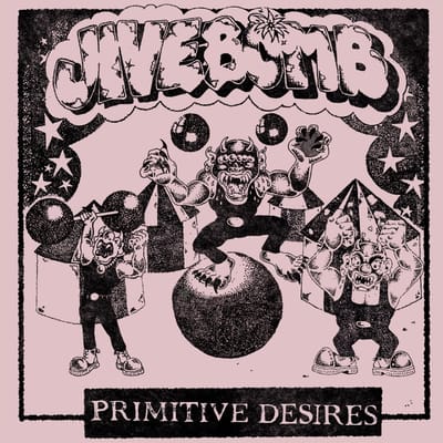 Primitive Desires - Jivebomb