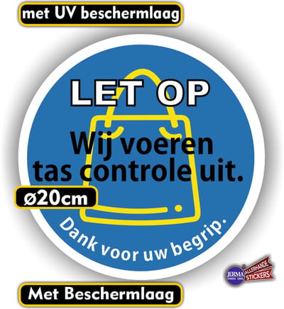 Jerma - Wij Voeren Tas controles Uit - Sticker - Ø 20 cm - Krasbestendig - Zelfklevend - Weerbestendig