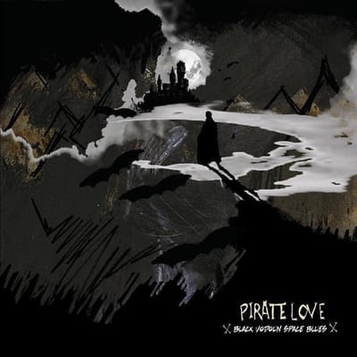 Pirate Love - Black Vodoun Space Blues (CD)