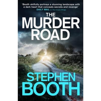 The Murder Road - Cooper And Fry - Stephen Booth