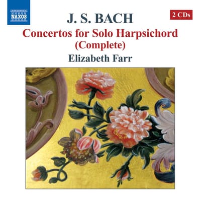 Elizabeth Farr - J.S. Bach: Concertos For Solo Harpsichord (2 CD)