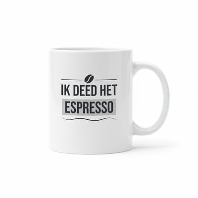 'Ik Deed Het Espresso' Mok - Grappige Koffie Pun Beker - 330 ml - Koffieboon Graphic - Cadeau voor Barista's & Koffieliefhebbers