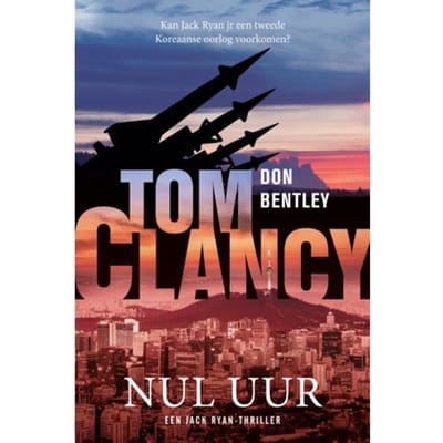 Tom Clancy Nul Uur - Jack Ryan - Don Bentley