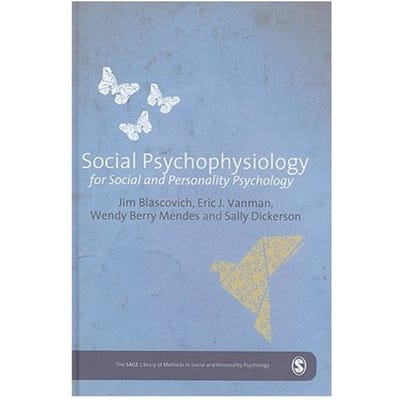 Social Psychophysiology For Social And Personality Psychology - Blascovich, James J.