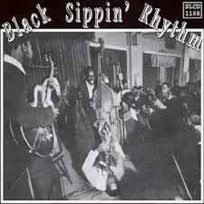 Various Artists - Black Sippin' Rhythm (CD)