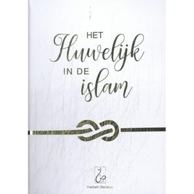 Het Huwelijk In De Islam