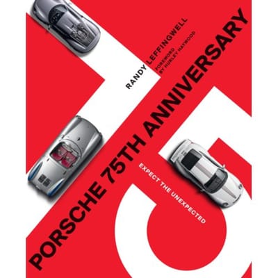 Porsche 75th Anniversary - Randy Leffingwell
