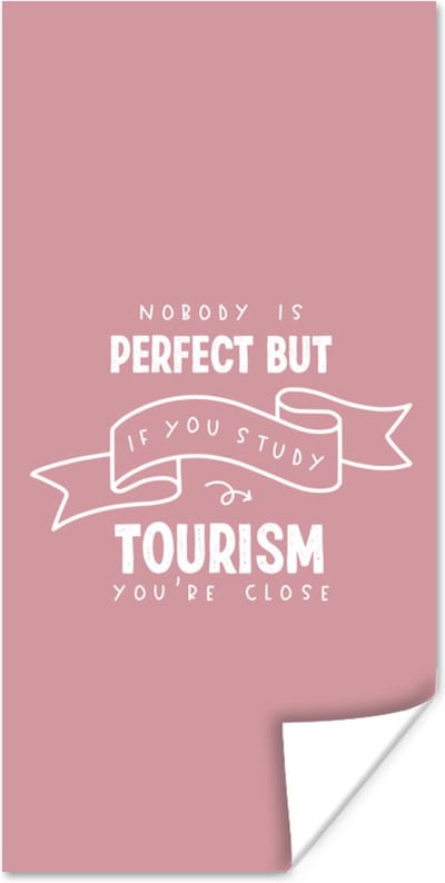 Poster Toerisme - Quotes - Studenten - Studie - 80x160 cm