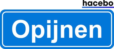 Hacebo - Plaatsnaam Sticker - 29x10 CM - Opijnen sticker - Verkeersborden sticker - grappige cadeaus - Opijnen