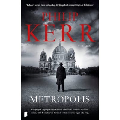 Metropolis - Bernie Gunther - Philip Kerr
