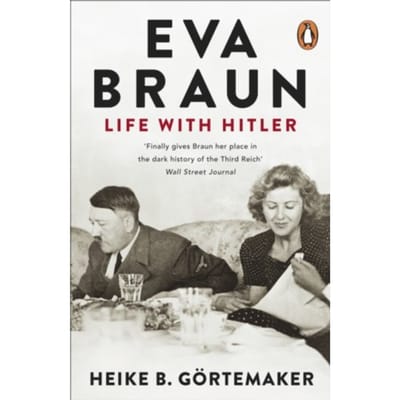 Eva Braun - Heike B. Gortemaker