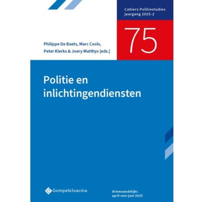 Politie En Inlichtingendiensten - Cahiers Politiestudies