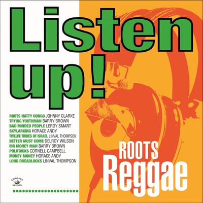 Various Artists - Listen Up! Roots Reggae (CD)