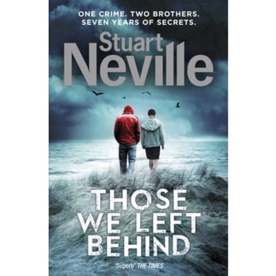 Those We Left Behind - Stuart Neville