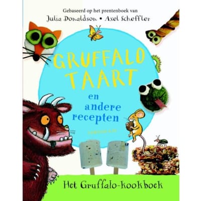 Gruffalotaart En Andere Recepten - Julia Donaldson