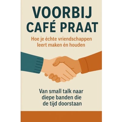 Voorbij Café Praat - Hoe Je Leert Maken - Andries B.V.