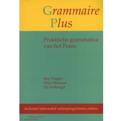 Grammaire Plus - Bep Vlugter