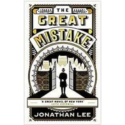 The Great Mistake - Jonathan Lee