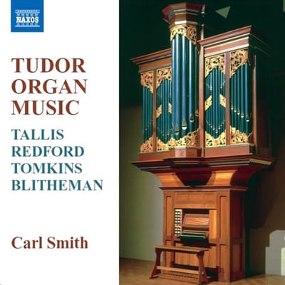 Carl Smith - Tudor Organ Music (CD)