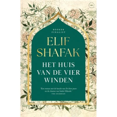 Het Huis Van De Vier Winden - Elif Shafak