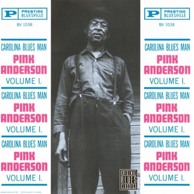 Pink Anderson - Vol. 1: Carolina Blues Man (LP) (Remastered)