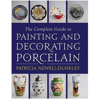 The Complete Guide To Painting And Decorating Porcelain - Newell-dunkley, Patricia