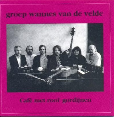 Groep Wannes Van De Velde - Café Met Rooi Gordijnen (CD)