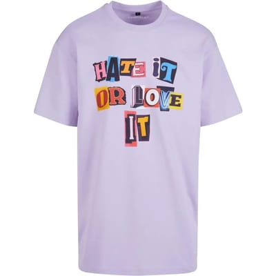 Oversized T-shirt Upscale Hate It Or Love It