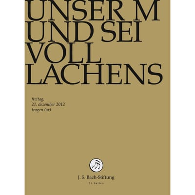 Chor & Orchester Der J.S. Bach-Stiftung, Rudolf Lutz - J.S. Bach: Unser Mund Sei Voll Lachens B (DVD)