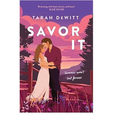 Savor It - Tarah DeWitt