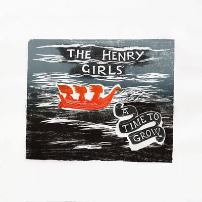 Henry Girls - A Time To Grow (CD)