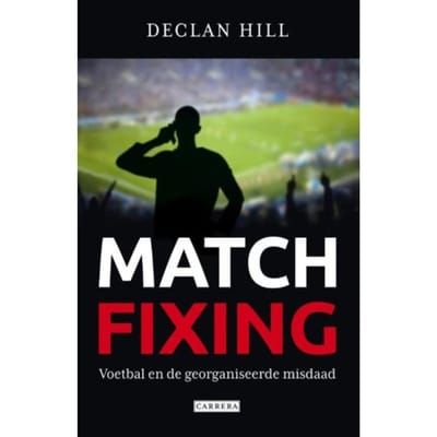 Matchfixing - Declan Hill