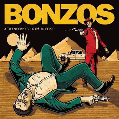 Bonzos - A Tu Entierro Ira Tu Perro/Claudia
