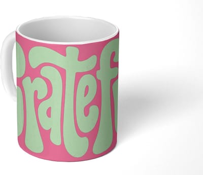 Mok - Koffiemok - Grateful - Groen - Grafisch - Vloeiend - Mokken - 350 ML - Beker - Koffiemokken - Theemok - Mok met Tekst