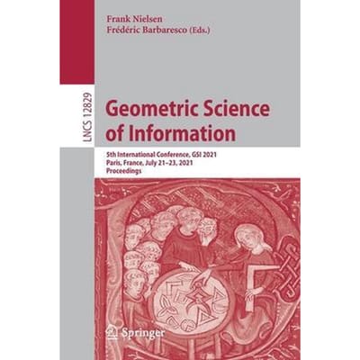 Geometric Science of Information