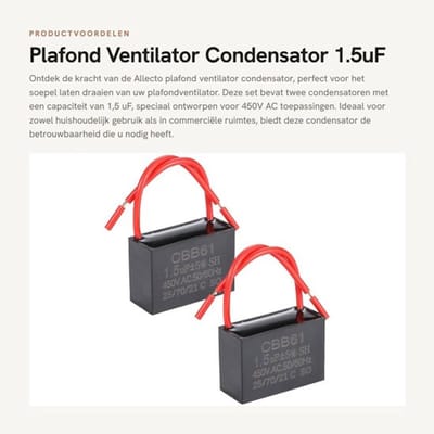 Plafond Ventilator Condensator - 1.5uF Capaciteit - Voor 450V AC - CBB61 Type - Vervangbaar voor Diverse Series - 2 Stuks
