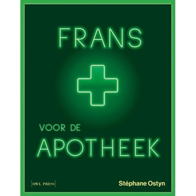 Frans Voor De Apotheek - Stéphane Ostyn