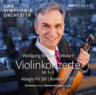 Gil Shaham & SWR Symphonieorchester - Mozart: Violinkonzerte Nr. 1-5 | Adagio KV 261 | Rondo KV 373 (2 CD)