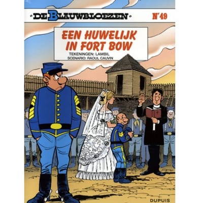 Een Huwelijk In Fort Bow - De Blauwbloezen - Lambil