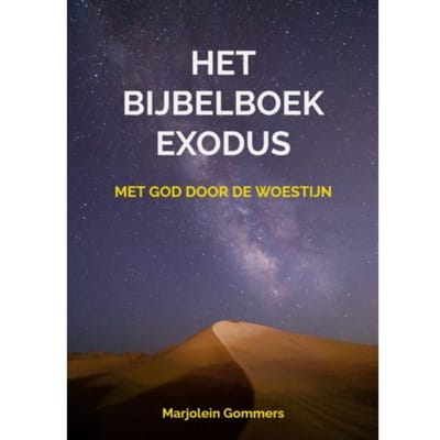 Het Bijbelboek Exodus - Marjolein Gommers