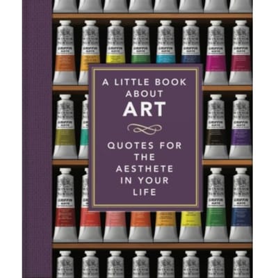 A Little Book About Art - Little Books Of Lifestyle, Reference & Pop Culture - OH