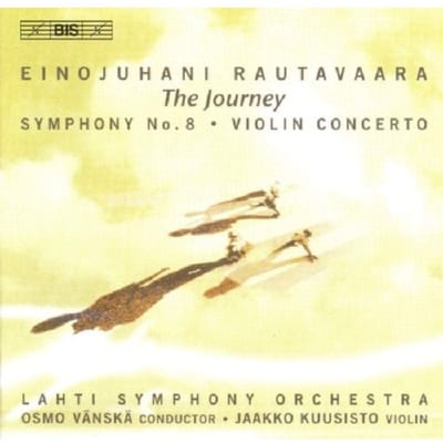 Jaakko Kuusisto, Lahti Symphony Orchestra, Osmo Vänskä - Rautavaara: Violin Concerto/Symphony 8 (CD)