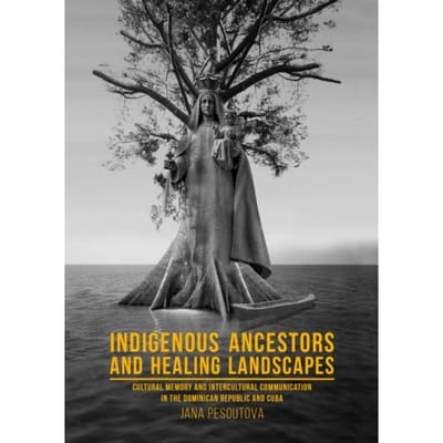 Indigenous Ancestors And Healing Landscapes - Jana Pešoutová