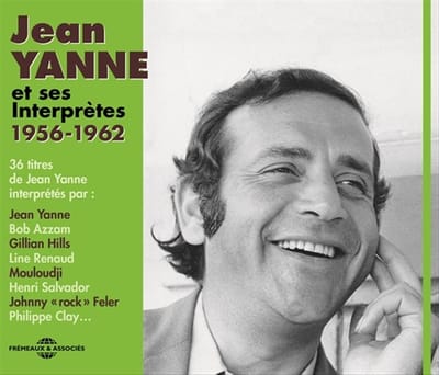 Jean Yanne, Bob Azzam, Gillian Hills, Line Renaud - Jean Yanne Et Ses Interprètes 1956-1962 (2 CD)