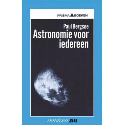 Astronomie Voor Iedereen - Vantoen.Nu - P. Bergsoe